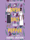 Cover image for A Dash of Salt and Pepper